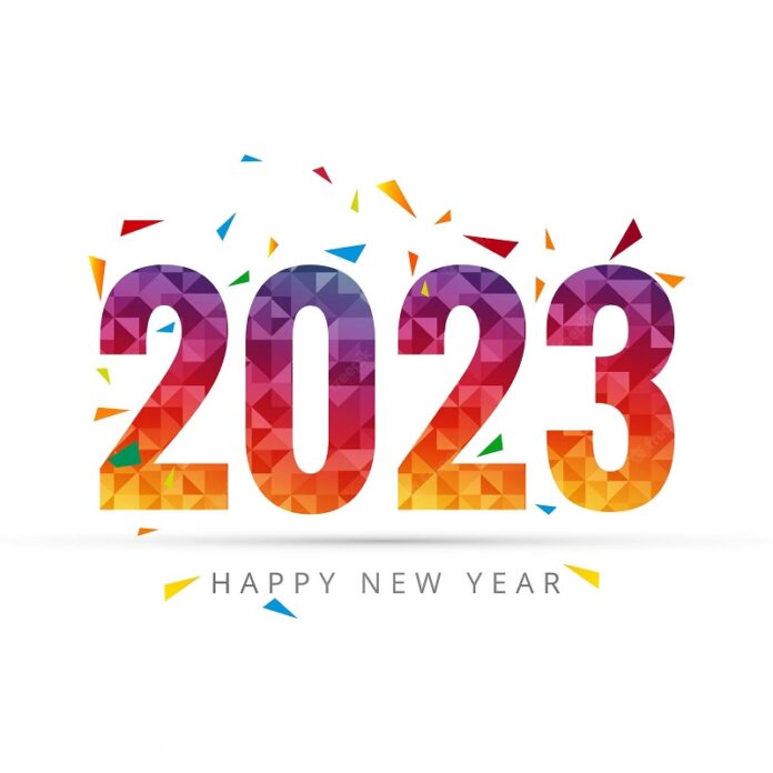 HAPPY NEW YEAR, 2023, Top 60, wishes, messages, quotes, prayers greetings, share, loved ones